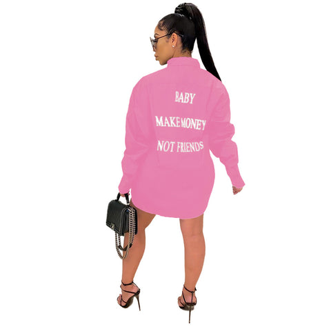 Baby Make Money Not Friends Shirt Dress